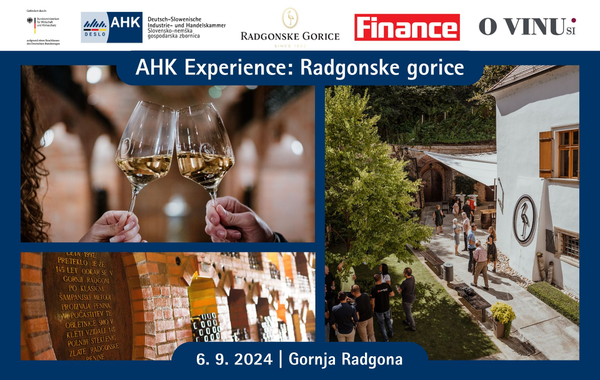 AHK Experience: Radgonske gorice | 6. September